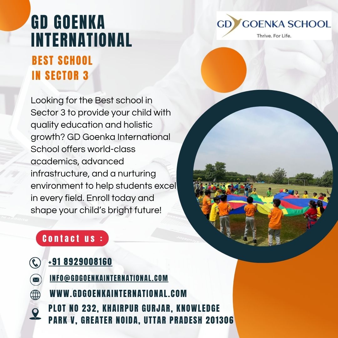 Best School in Sector 3 for Quality Learning & Development