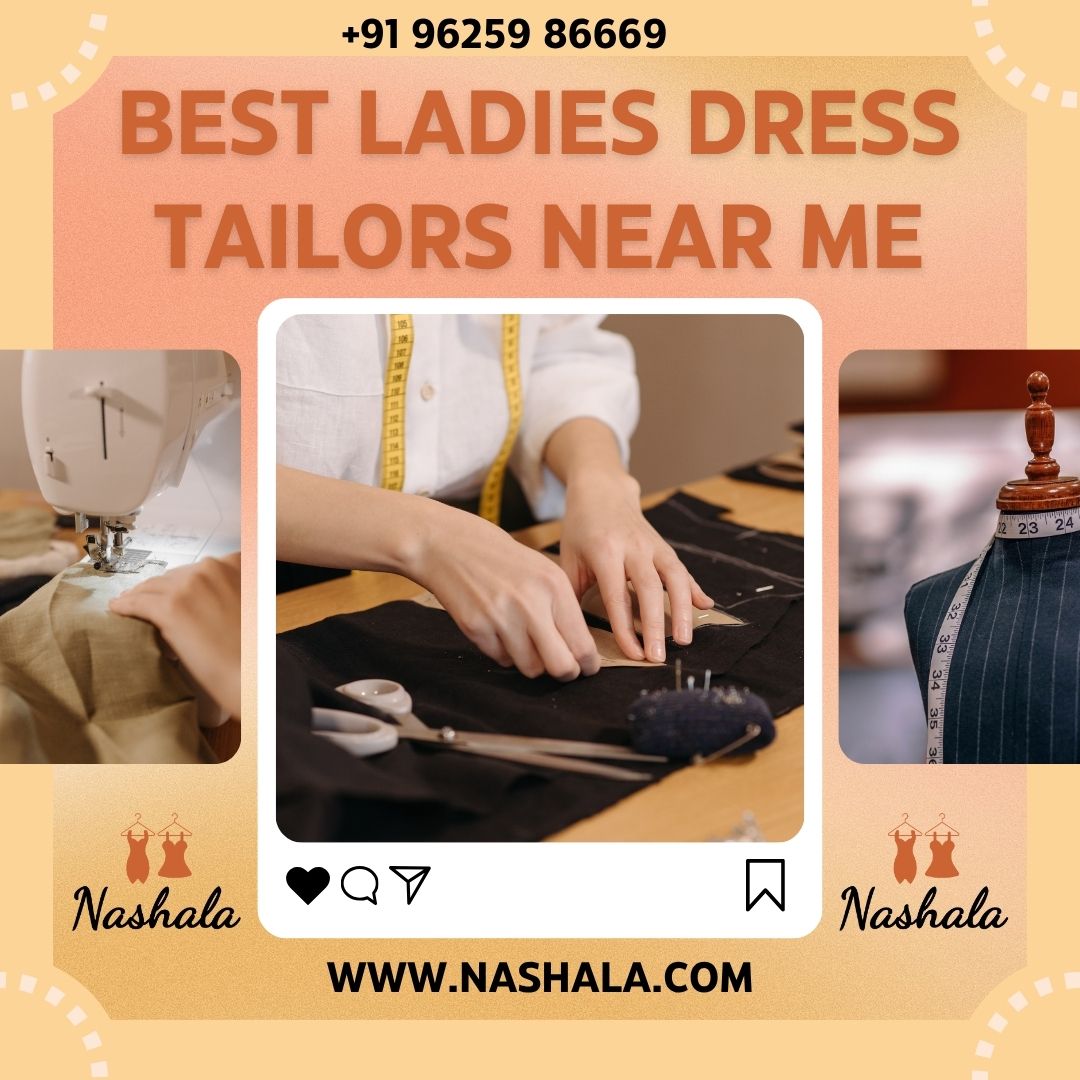Trusted & Skilled Best Ladies Dress Tailors Near Me Picks