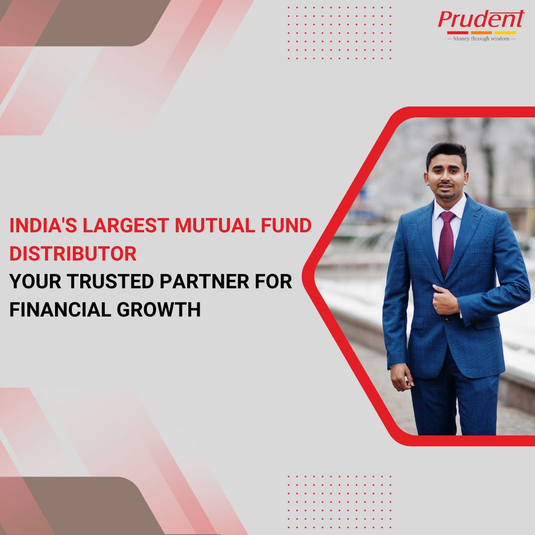 India’s Largest Mutual Fund Distributor – Your Trusted Partner for Financial Growth