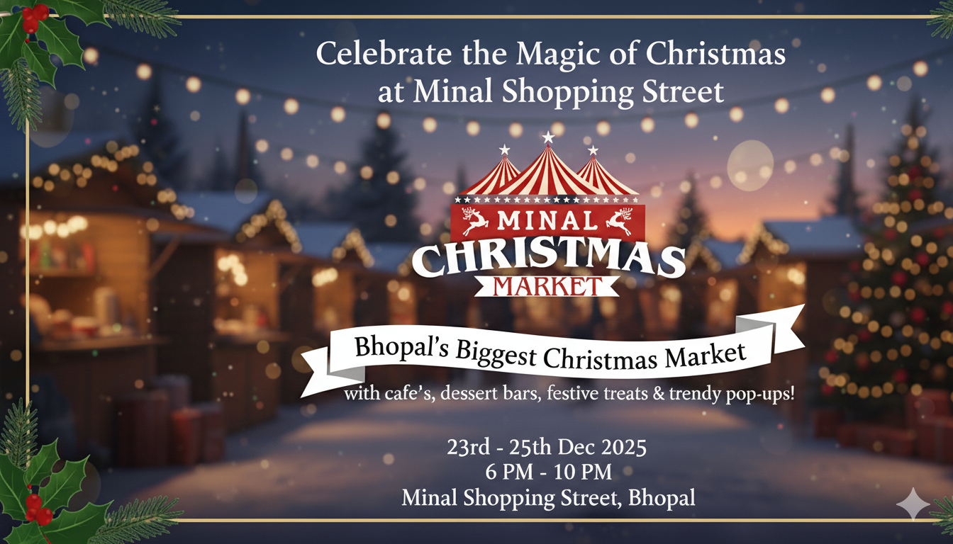 Minal Christmas Market – The Most Magical Christmas Celebration Awaits You in Bhopal!