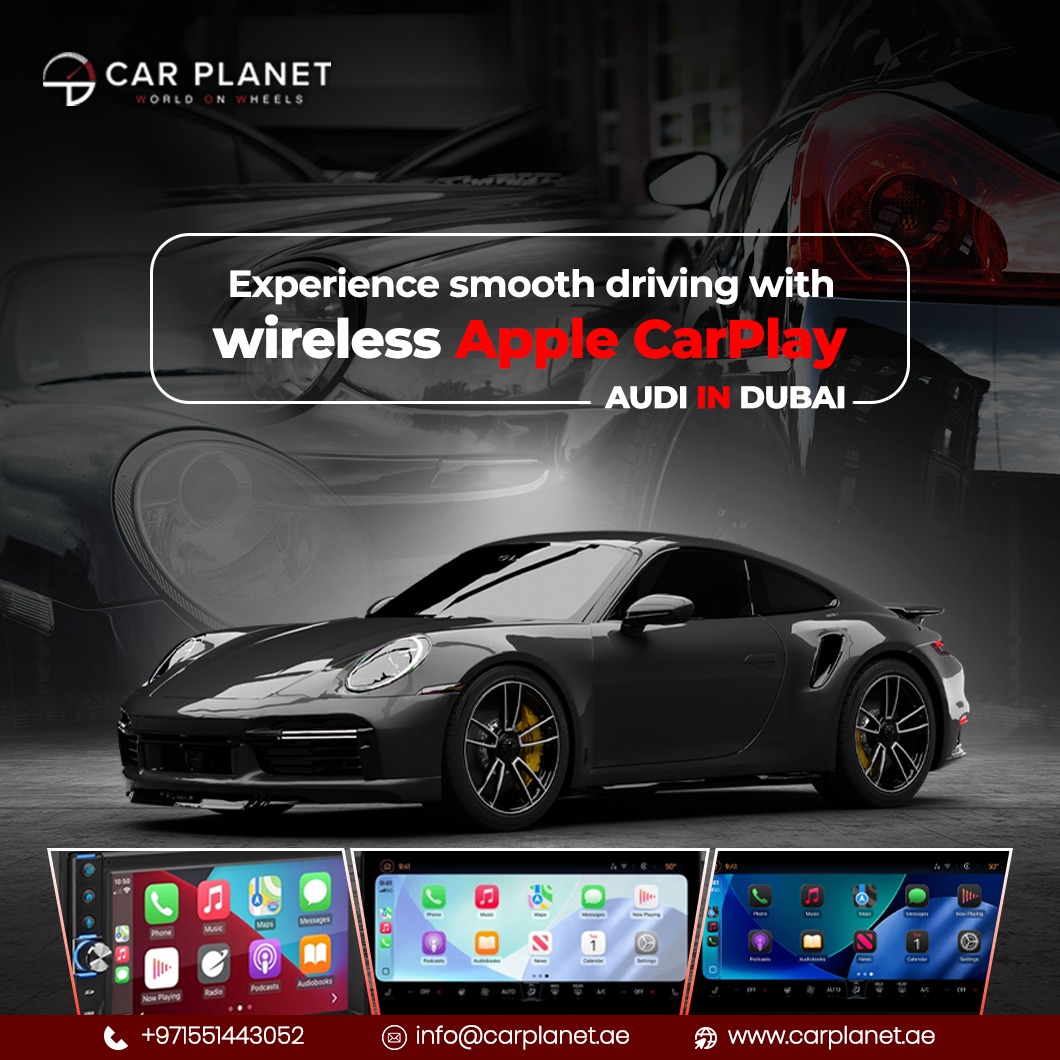 car planet | wireless Apple CarPlay Audi in Dubai.