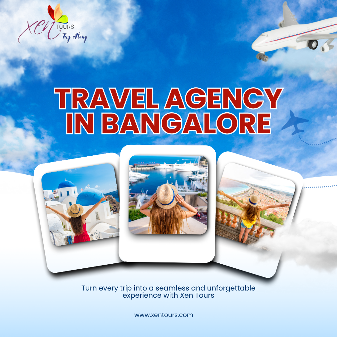 Xen Tours | Leading Tours & Travel Agency in Bangalore