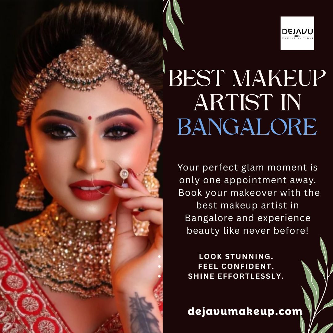 Soft Glam vs. Full Glam: Which Look Is Trending Now? – Insights from the Best Makeup Artist in Bangalore