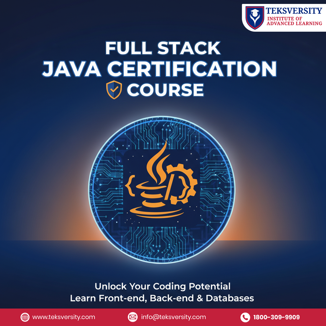 Teksversity Post-Graduation Certification in Full Stack Java – Built for Student Career Growth