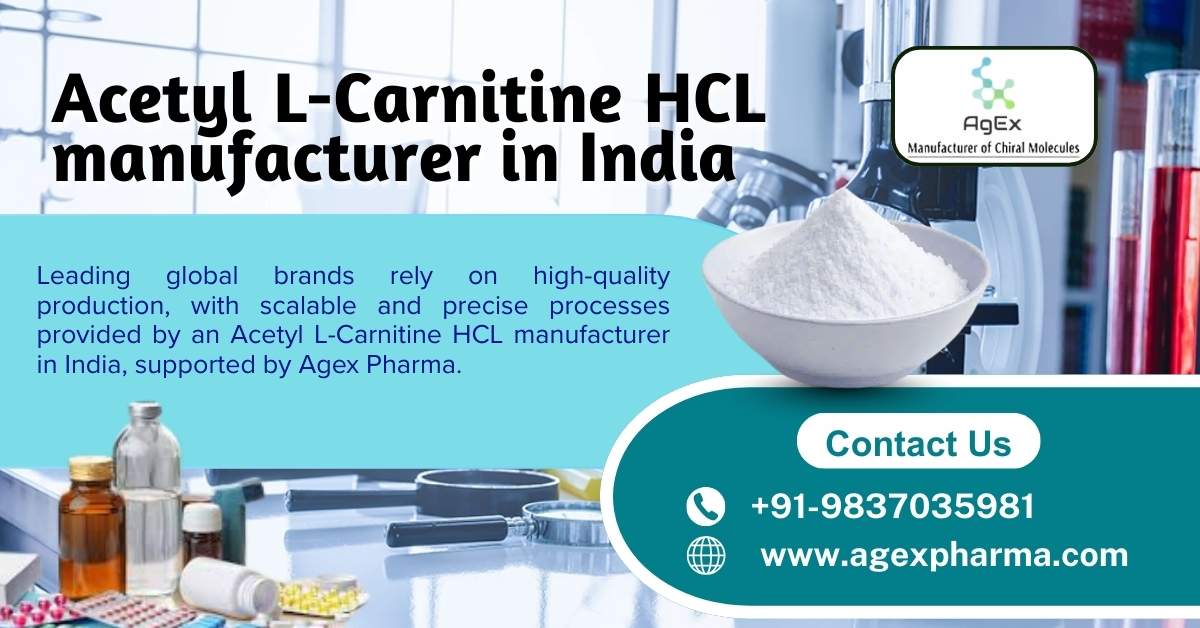 Industry Trusted Supplier Acetyl L-Carnitine HCL manufacturer in India with scalable capabilities