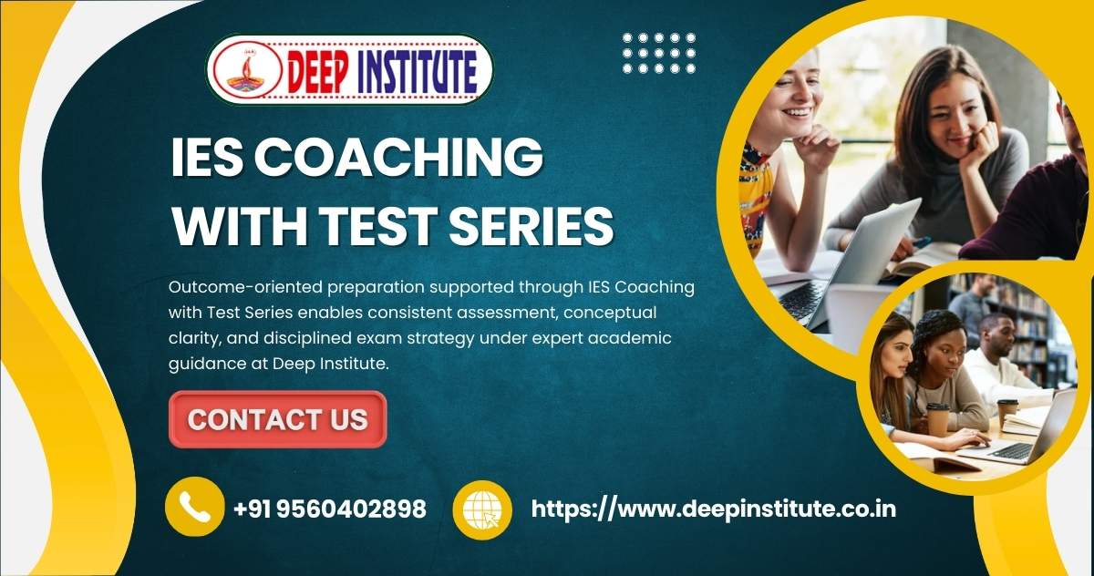 A Practical Guide to IES Coaching with Test Series for UPSC IES