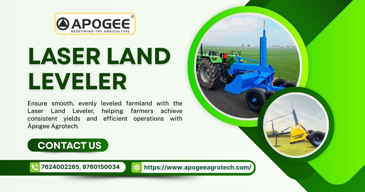 Improve Field Efficiency. Laser Land Leveler Makes It Easy