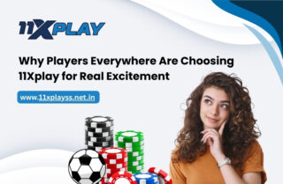 Why-Players-Everywhere-Are-Choosing-11Xplay-for-Real-Excitement-1