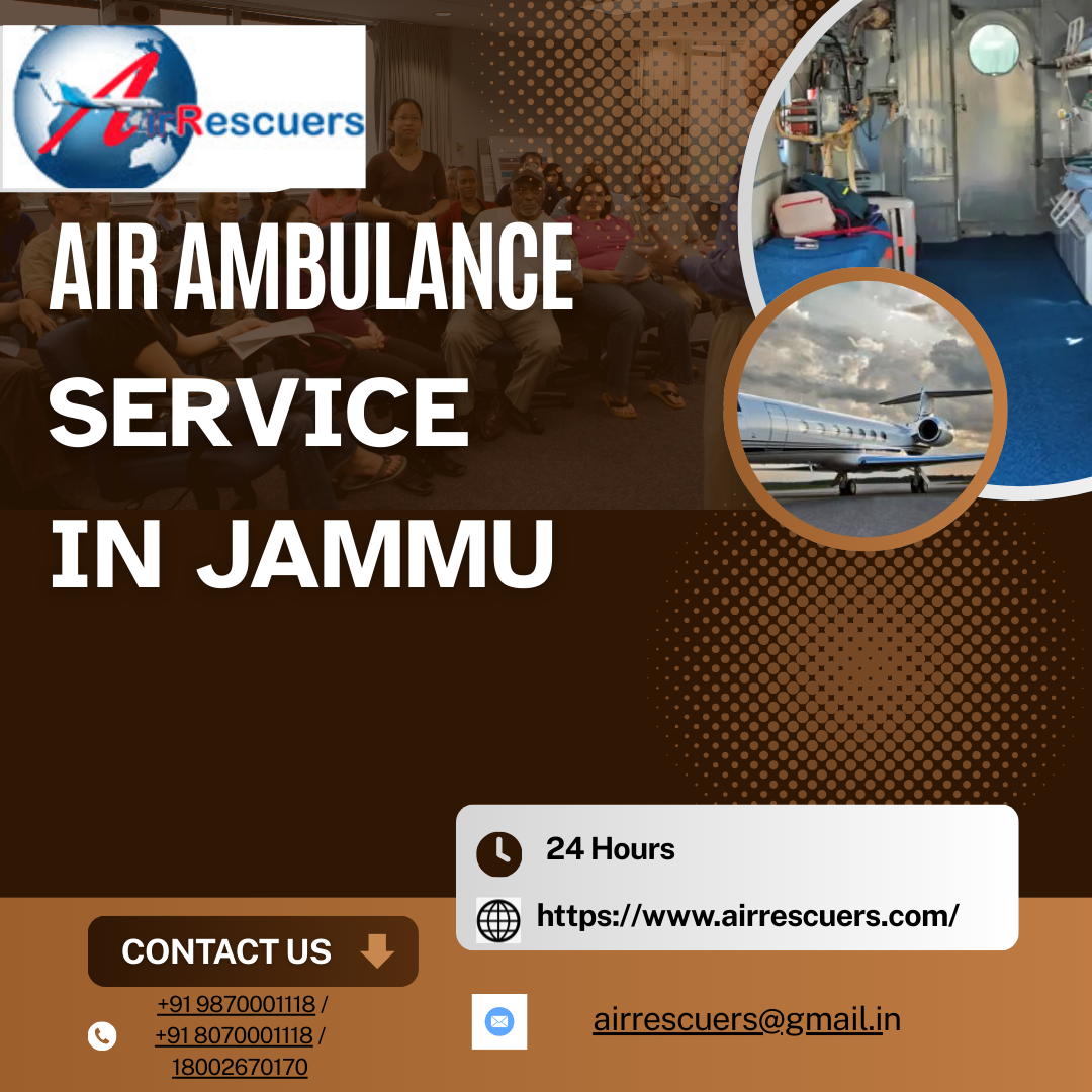 Trusted Air Rescuers for Air Ambulance Services in Jammu