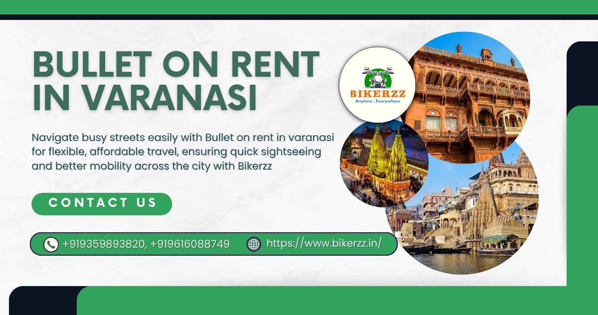Smart Tourist Pick with Bullet on rent in varanasi
