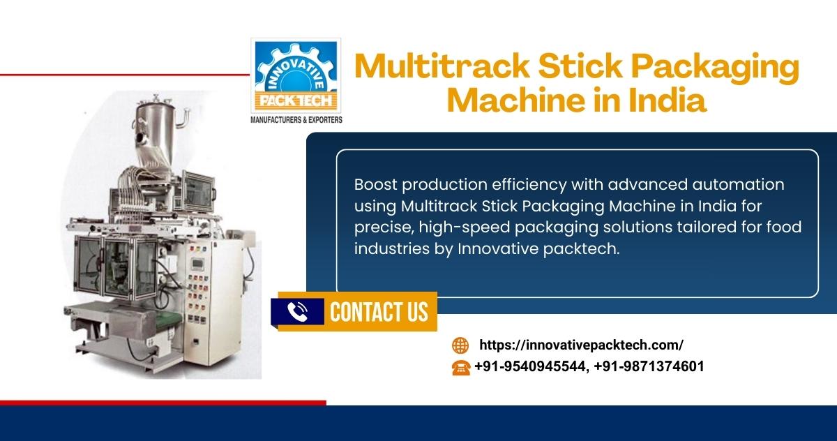 Fully Automatic Multitrack Sachet Packaging Machine in India