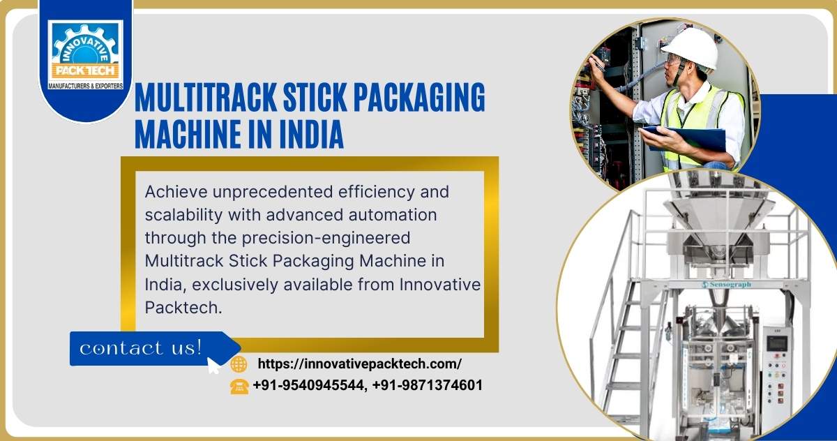 Next Gen Multitrack Stick Packaging Machine in India