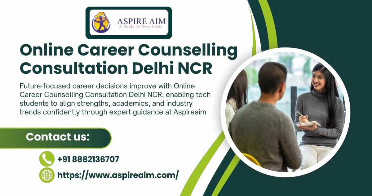 Smart IT Career Planning with Online Career Counselling Consultation Delhi NCR