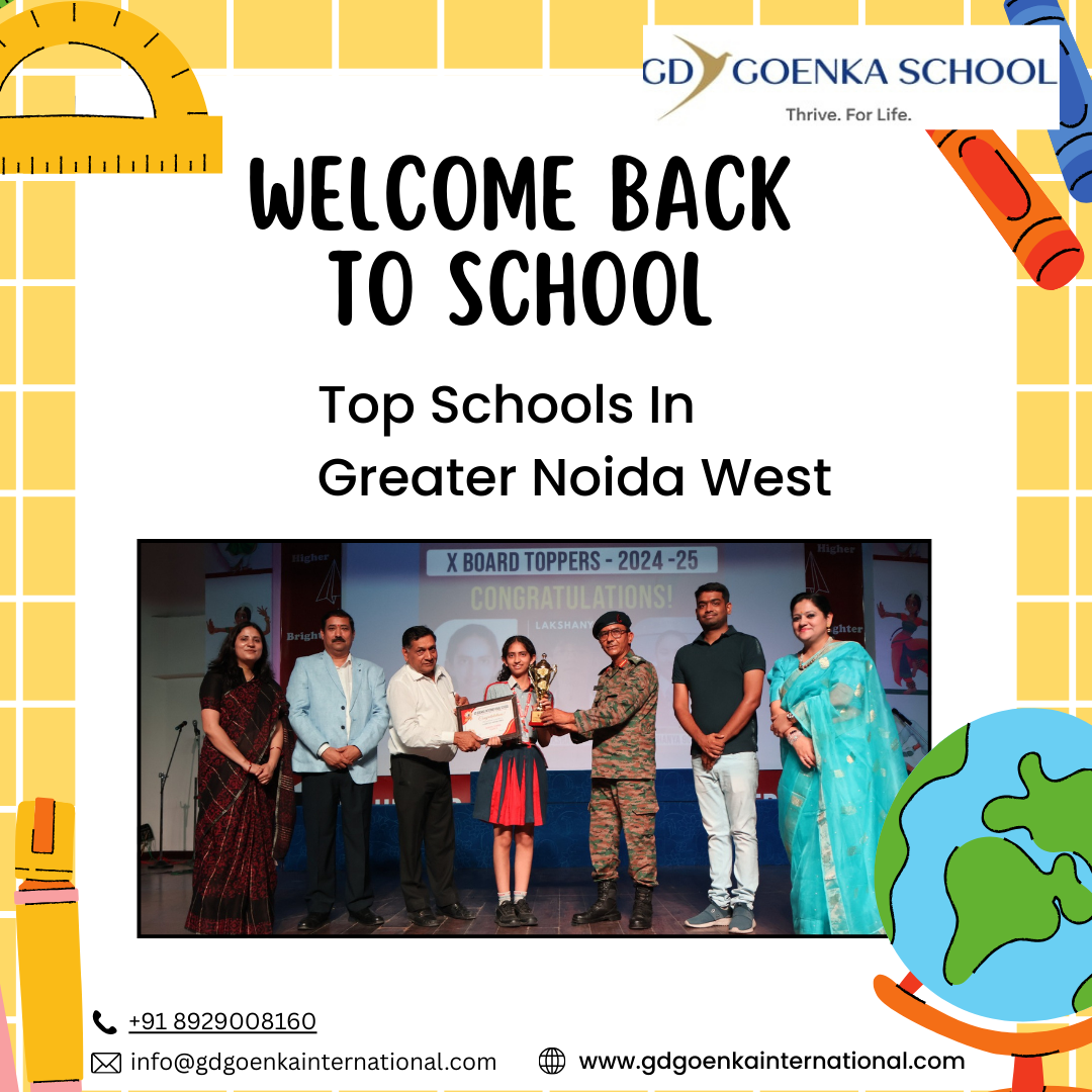 Welcome Back to School at Top Schools In Greater Noida West