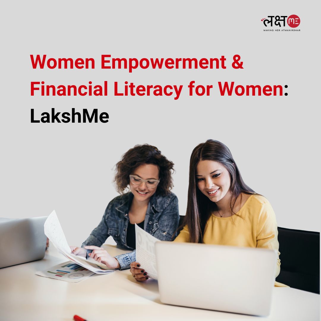 Women Empowerment & Financial Literacy for Women | LakshMe
