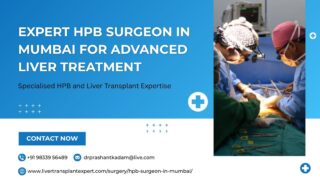 Expert-HPB-Surgeon-in-Mumbai-for-Advanced-Liver-Treatment