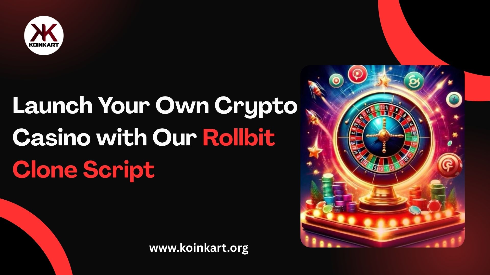Launch Your Own Crypto Casino with Our Rollbit Clone Script