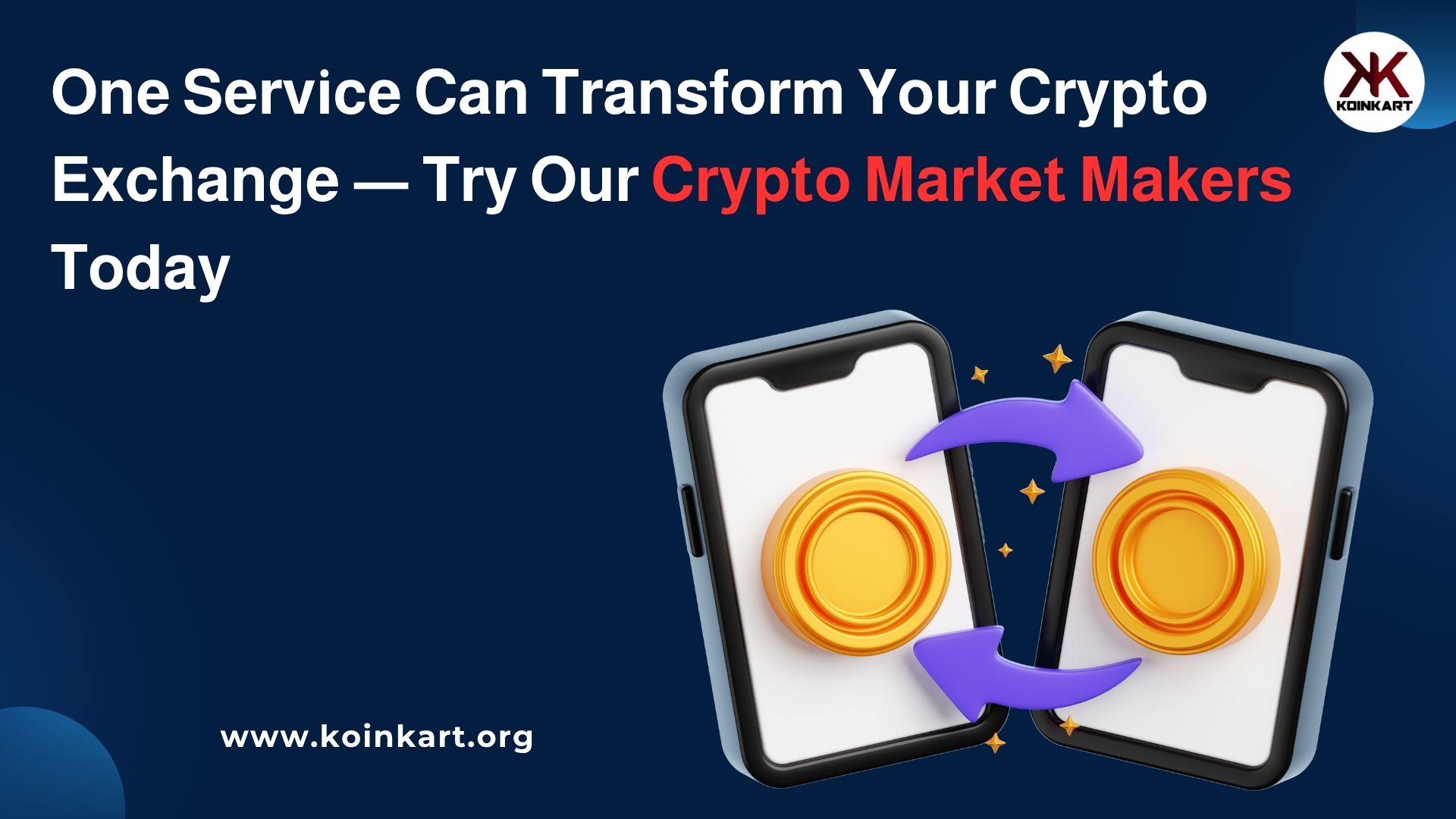 One Service Can Transform Your Crypto Exchange — Try Our Crypto Market Makers Today