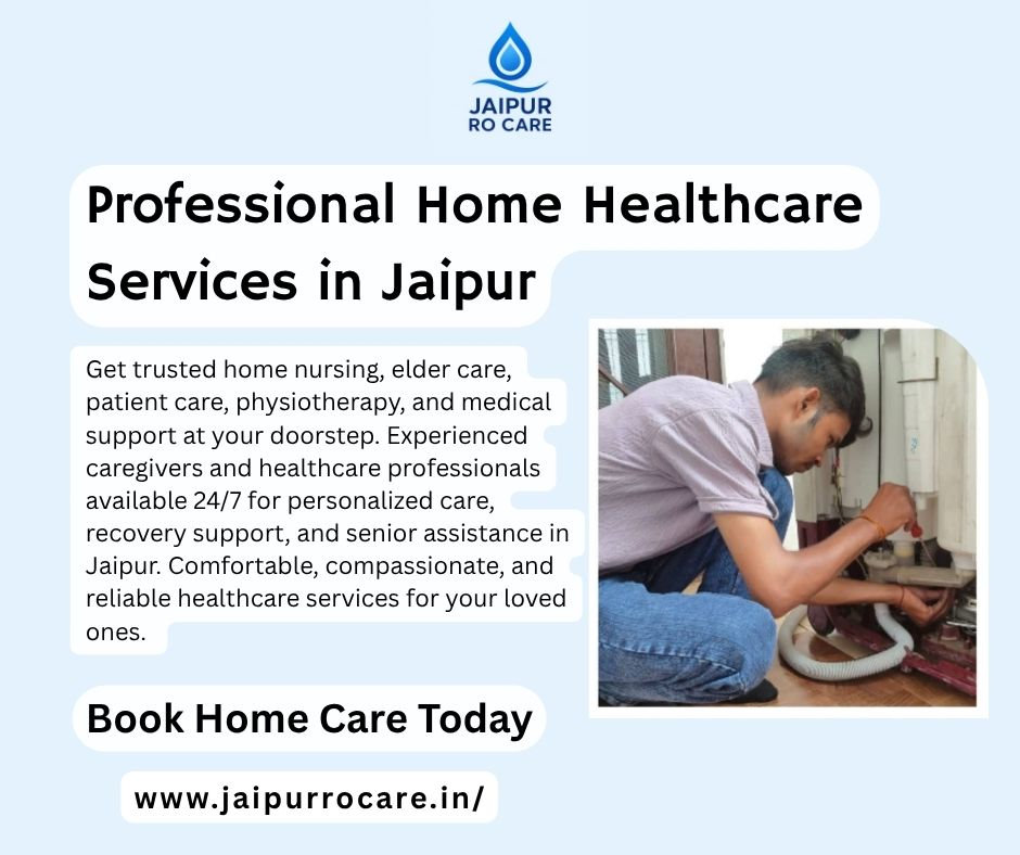 Professional Home Healthcare Services in Jaipur