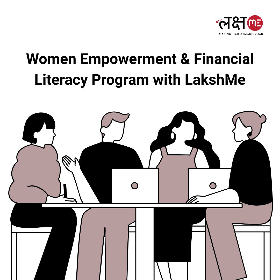 Women Empowerment & Financial Literacy Program with LakshMe