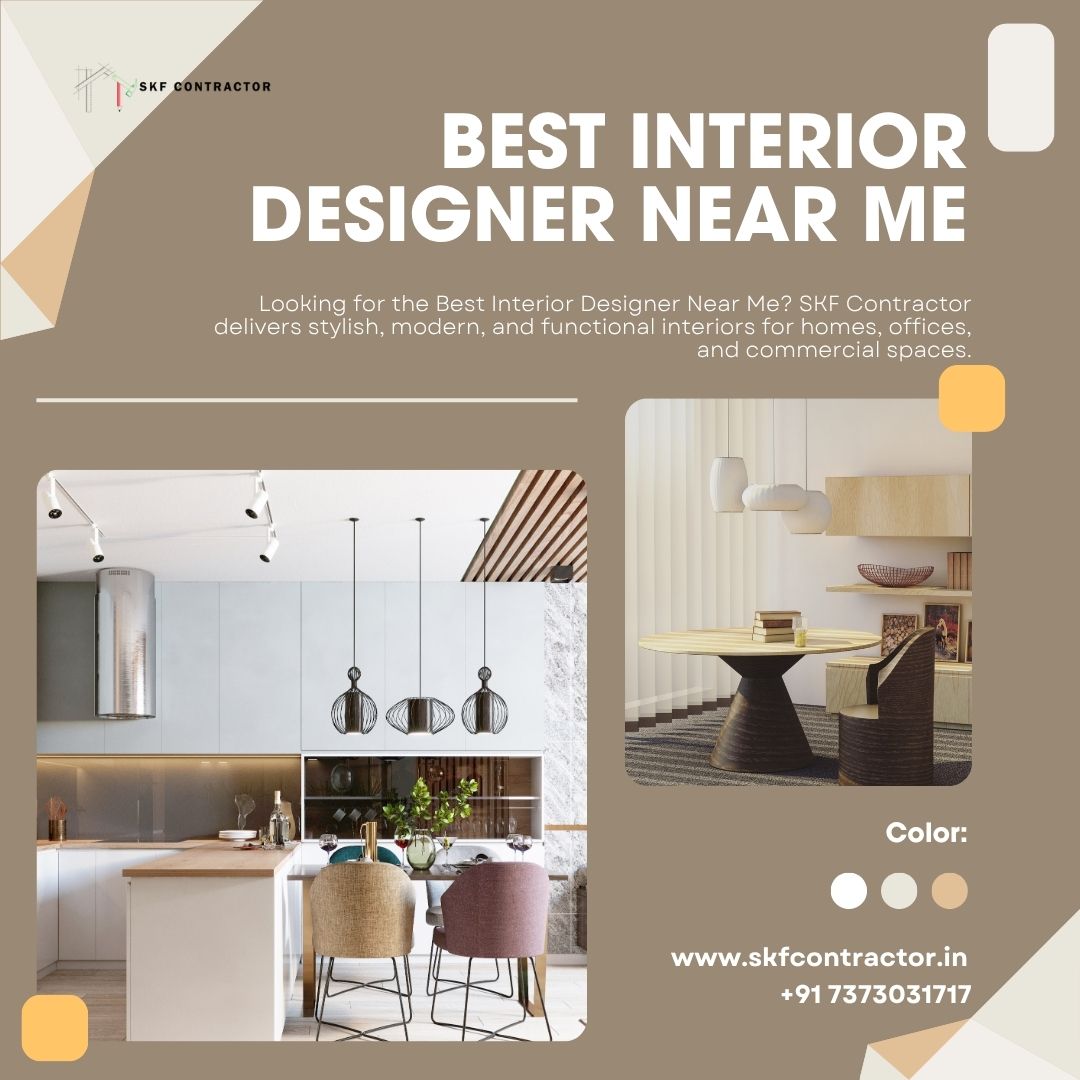 Find the Best Interior Designer Near Me for Your Dream Space