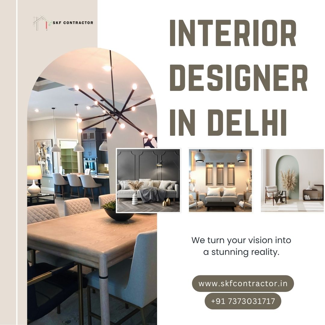 Top Interior Designer in Delhi for Home & Office Spaces