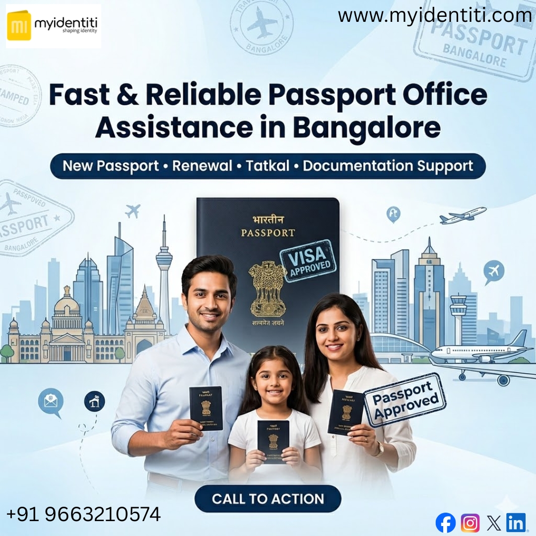 Bangalore Passport Seva Kendra – Trusted Passport Services in Bangalore – Myidentiti