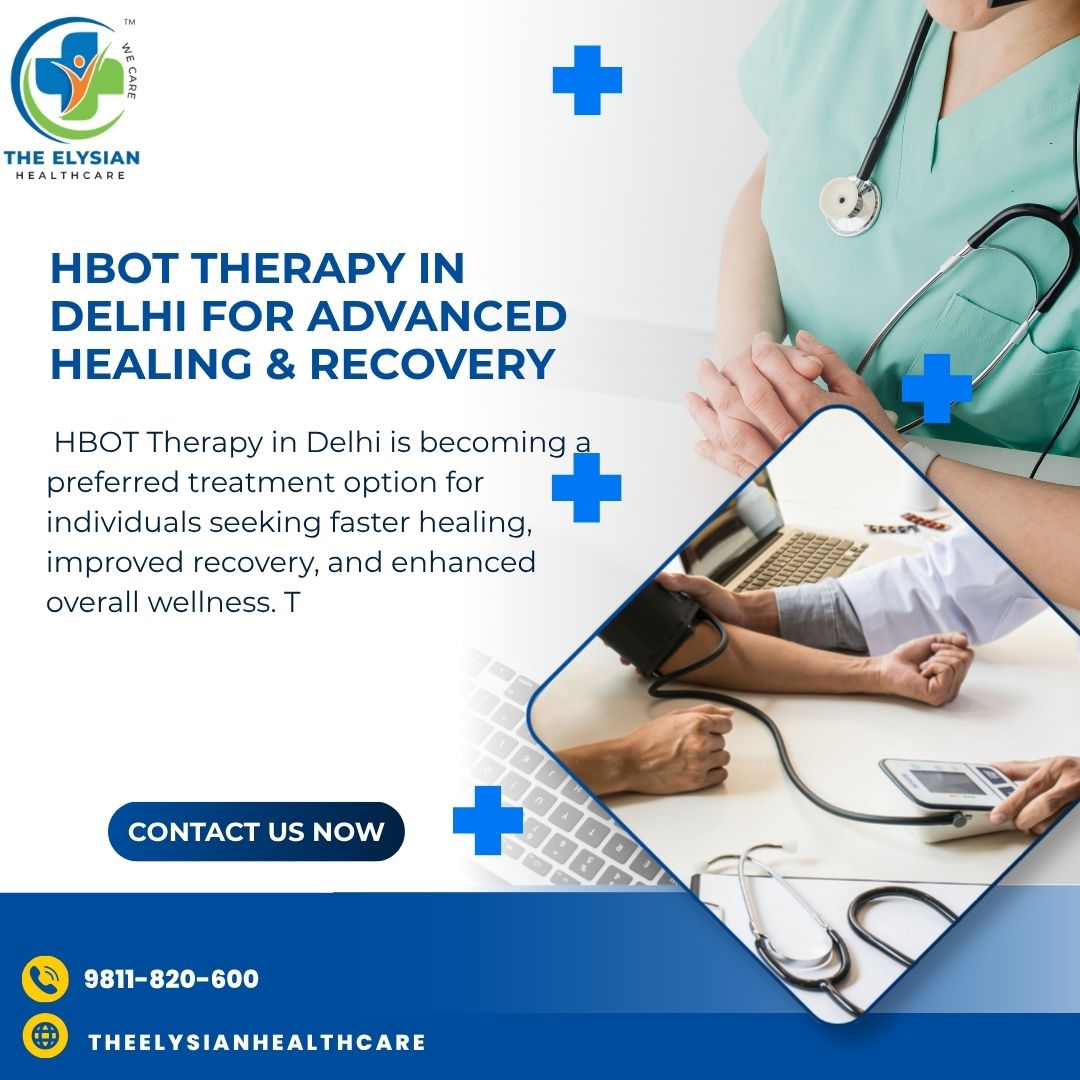 HBOT Therapy in Delhi for Advanced Healing & Recovery
