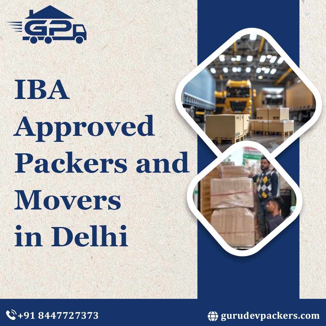 IBA approved packers and movers in Delhi