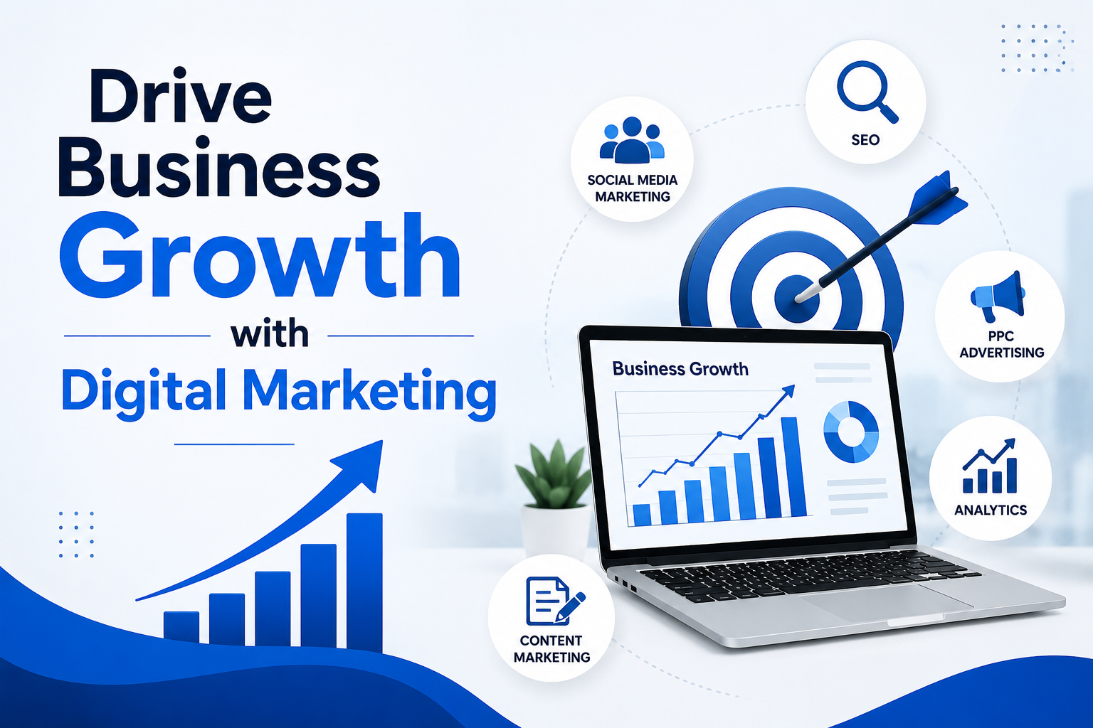 Drive Business Growth with Digital Marketing
