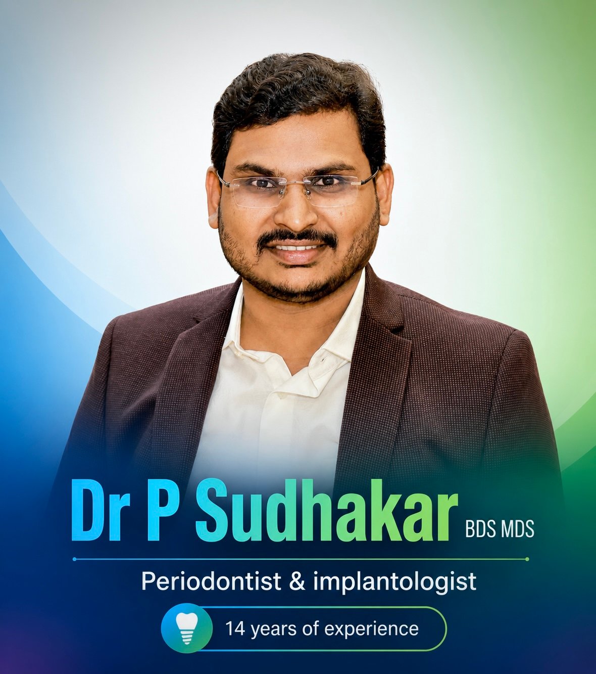Best Dentist in ECIL – As Rao Nagar: Dr. P. Sudhakar | Periodontist & Implantologist