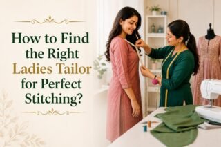 How-to-Find-the-Right-Ladies-Tailor-for-Perfect-Stitching