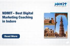 Digital Marketing Course in Indore with Live Projects | NDMIT