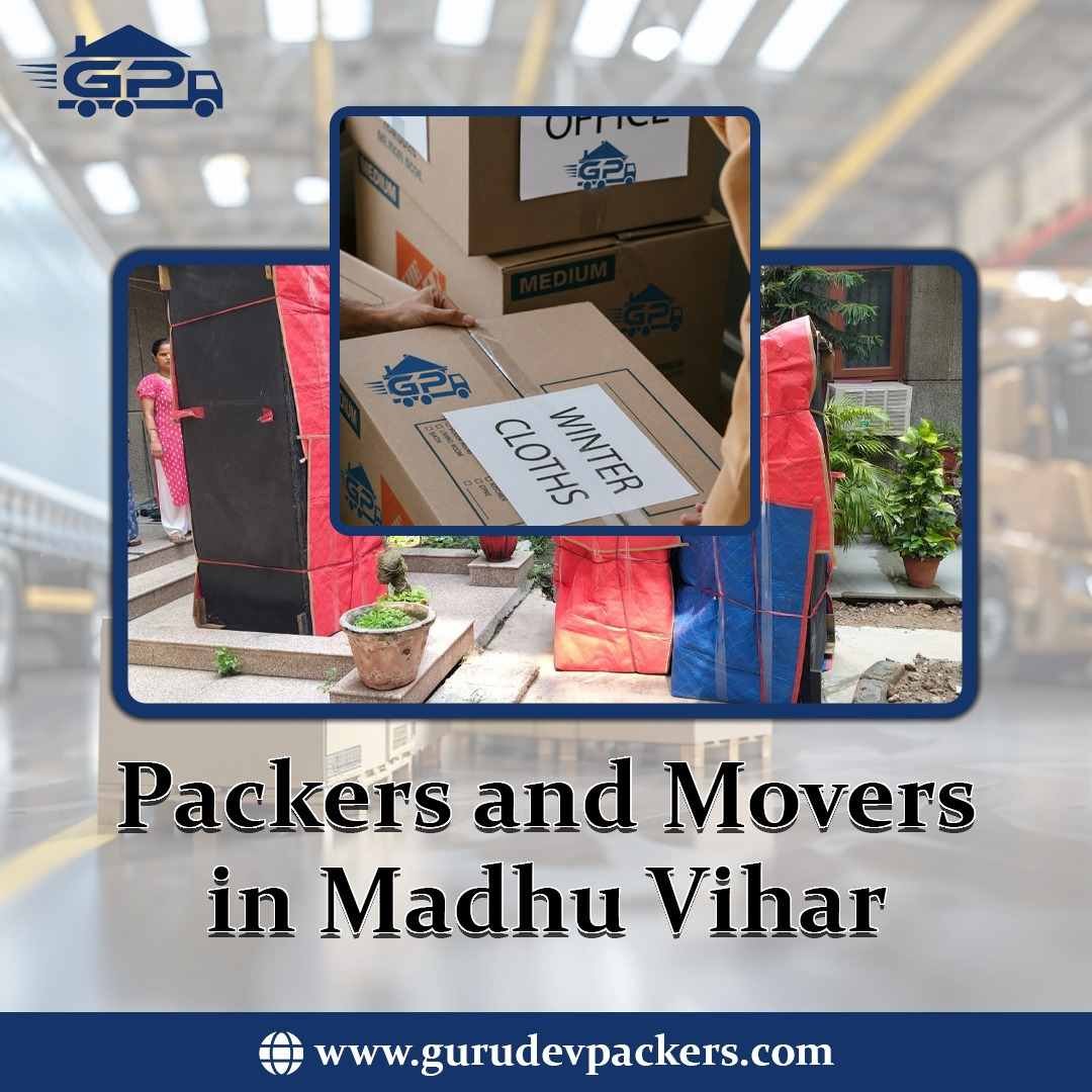Packers and movers in Madhu Vihar