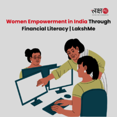 Women-Empowerment-in-India-Through-Financial-Literacy-LakshMe