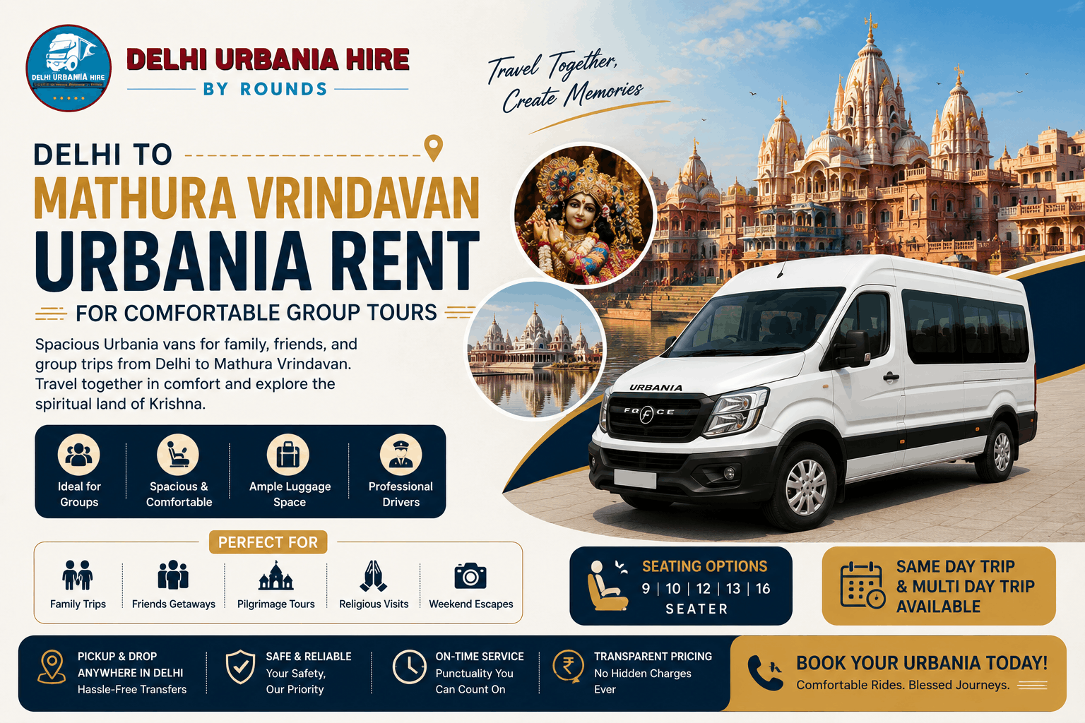 Delhi to Mathura Vrindavan Urbania Rent for Comfortable Group Tours